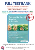 Test bank For Community Health Nursing in Canada 3rd Edition by Marcia Stanhope, Jeanette Lancaster, Sonya L. Jakubec 9781771720182 Chapter 1-18 Complete Guide.