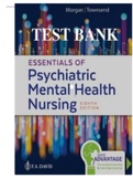 Psychiatric Mental Health Nursing by Mary Townsend 9th Edition Test Bank & Test Bank for Essentials of Psychiatric Mental Health Nursing Concepts of Care in Evidence-Based Practice 8th edition Morgan, Townsend Test Bank
