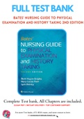 Test Bank for Bates Nursing Guide Physical Examination 2nd Edition By Beth Hogan-Quigley; Mary Louise Palm; Lynn S. Bickley ISBN 9781496305565, 1496305566