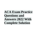 ACA Exam Practice Questions and Answers 2022 With Complete Solution
