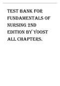 TEST BANK FOR FUNDAMENTALS OF NURSING 2ND EDITION BY YOOST AND LYNNE . CRAWFORD
