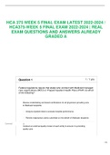 HCA 375 WEEK 5 FINAL EXAM LATEST 2022-2024 &sol; HCA375-WEEK 5 FINAL EXAM 2022-2024 &vert; REAL EXAM QUESTIONS AND ANSWERS ALREADY GRADED A