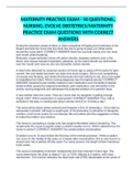 MATERNITY PRACTICE EXAM - 50 QUESTIONS&period;&comma; NURSING&comma; EVOLVE OBSTETRICS&sol;MATERNITY PRACTICE EXAM QUESTIONS WITH CORRECT ANSWERS