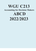  WGU C213 Accounting for Decision Makers ABCD 2022-2023