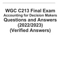  WGC C213 Final Exam Accounting For Decision Makers Questions and Answers &lpar;2022-2023&rpar; &lpar;Verified&rpar;