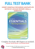 Test Bank for Mosby's Essentials for Nursing Assistants 6th Edition By Leighann Remmert; Sheila A. Sorrentino Chapter 1-38 Complete Guide A+