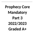 Prophecy Core Mandatory Part I, II & III (2022/2023) | Graded A+ | Bundle