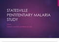 HLT 305 Topic 8 CLC Assignment&comma; Ethics in Changing Health Care Environment - Statesville Pentitentiary Malaria Study