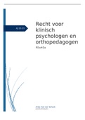 Samenvatting recht voor klinisch psychologen en klinisch orthopedagogen