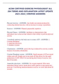 ACSM CERTIFIED EXERCISE PHYSIOLOGIST ALL 284 TERMS AND EXPLANATION LATEST UPDATE 2023-2024 &vert; VERIFIED ANSWERS 