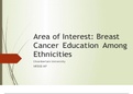 NR 500 Week 6 Assignment: Area of Interest – Breast Cancer Education Among Ethnicities (GRADED)