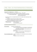 samenvatting pre-&comma; per- en postoperatieve periode 