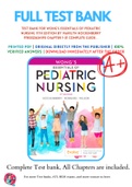 Test Bank For Wong's Essentials of Pediatric Nursing 11th Edition By Marilyn Hockenberry 9780323624190 Chapter 1-31 Complete Guide . 