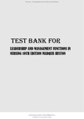 TEST BANK FOR LEADERSHIP AND MANAGEMENT FUNCTIONS IN NURSING 1OTH EDITION MARQUIS HUSTON 2022&sol;23 UPDATED ALL CHAPTERS