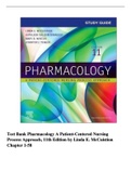 Test Bank For Pharmacology A Patient-Centered Nursing Process Approach 11th Edition & 10th Edition by Linda E&period; McCuistion&semi; Jennifer J&period; Yeager&semi; Mary Beth Winton&semi; Kathleen DiMaggio 9780323793155 Chapter 1-58 Complete Guide A  