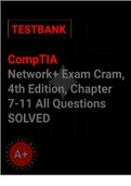 CompTIA Network+ Exam Cram, 4th Edition, Chapter 7-11 All QuesCompTIA Network+ Exam Cram, 4th Edition, Chapter 7-11 All Questions| Latest question bank)CompTIA Network+ Exam Cram, 4th Edition, Chapter 7-11 All Questions| Latest question bank)tions| Latest