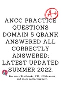 ANCC IQ Domains 1-5 Qbank answered all correctly answered; latest updated summer 2022 A  GRADED 100% VERIFIED)