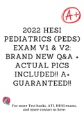 2022 Hesi Pediatrics &lpar;PEDS&rpar; Exam V1 & V2&colon; Brand New Q&A &plus; Actual Pics Included&excl;&excl; A&plus; Guaranteed&excl;&excl;