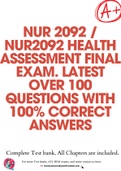 NUR 2092 / NUR2092 HEALTH ASSESSMENT FINAL EXAM. LATEST OVER 100 QUESTIONS WITH 100% CORRECT ANSWERS