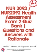 NUR 2092 &sol; NUR2092 Health Assessment Exam 2 Quiz Bank &vert; Questions and Answers with Rationale
