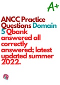 ANCC IQ Domains 1-5 Qbank answered all correctly answered; latest updated summer 2022 A+ GRADED 100% VERIFIED)