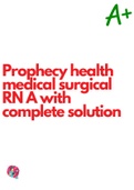 Prophecy health medical surgical RN A with complete solution