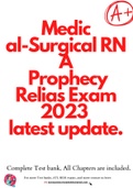 Prophecy medical surgical-telemetry exam Grade A&plus; 2023&comma;Medical-Surgical RN A Prophecy Relias Exam 2023 latest update&Prophecy health medical surgical RN A with complete solution 2023 BUNDLE