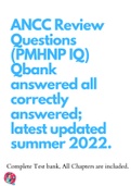 ANCC Review Questions (PMHNP IQ) Qbank answered all correctly answered; latest updated summer 2022.