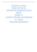 NURS 6521NURS6521 Final NURS-6521N-55, Advanced Pharmacology Exam - Week 11 LATEST UPDATE & UPGRADED A+ LEVEL Walden University