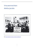 samenvatting over strijd tegen vrouwenrechten + info over Aletta Jacobs 