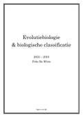 Samenvatting evolutiebiologie en biologische classificatie 2022 - 2023 Prof. Dr. Raoul Van Damme