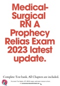 Medical-Surgical RN A Prophecy Relias Exam 2023 latest update.