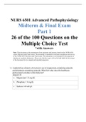 Walden University NURS 6501 Advanced Pathophysiology Midterm & Final Exam Part 1 26 of the 100 Questions on the Multiple Choice Test *with Answers