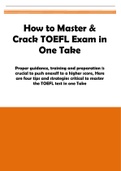 How to master and Crack TOEFL Exam in One Take 