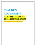 WALDEN UNIVERSITY | NURS 6552 WOMEN’S HEALTH FINAL EXAM Exam Elaborations Questions and Answers
