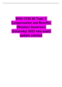 WGU C236 SG Topic 1 Compensation and Benefits (Western Governors University) 2023 new exam update solution