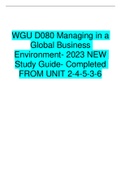WGU D080 Managing in a Global Business Environment- 2023 NEW Study Guide- Completed FROM UNIT 2-4-5-3-6