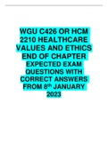 WGU C426 OR HCM 2210 HEALTHCARE VALUES AND ETHICS END OF CHAPTER EXPECTED EXAM QUESTIONS WITH CORRECT ANSWERS FROM 8th JANUARY 2023