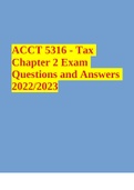 ACCT 5316 - Tax Chapter 2 Exam Questions and Answers 2022/2023
