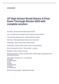UT High School World History A Final Exam Thorough Review 2022 with complete solution