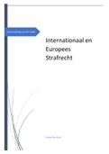 Een volledige samenvatting van het boek voor het vak Internationaal en Europees strafrecht