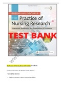 Burns and Grove's The Practice of Nursing Research 8th Edition Test bank - All Chapters