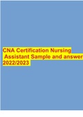 CNA Certification Nursing Assistant Sample and answers2022/2023