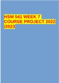 HSM 541 WEEK 7 COURSE PROJECT 2022 /2023