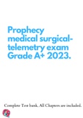 Prophecy medical surgical-telemetry exam Grade A&plus; 2023&period;