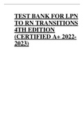 TEST BANK FOR LPN TO RN TRANSITIONS 4TH EDITION CLAYWELL &lpar;CERTIFIED A&plus; 2022-2023