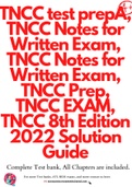 TNCC test prepA, TNCC Notes for Written Exam, TNCC Notes for Written Exam, TNCC Prep, TNCC EXAM, TNCC 8th Edition 2022 Solution Guide