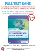 Test Bank for Varcarolis' Foundations of Psychiatric Mental Health Nursing A Clinical 8th & 9th Edition By Margaret Halter BUNDLE