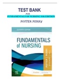 TEST BANK FOR FUNDAMENTALS OF NURSING 11th EDITION BY POTTER PERRY (CHAPTER 1-50) 2022 COMPLETE GUIDE