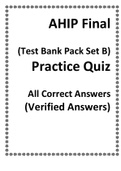 AHIP Final (Test Bank Pack Set B) Practice Quiz All Correct Answers (Verified Answers)